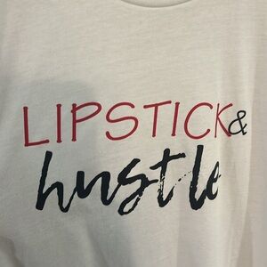 NWT Lipstick and Hustle Graphic Tee XL by Top Crate
